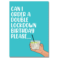 Order A Double Lockdown Birthday Please Card